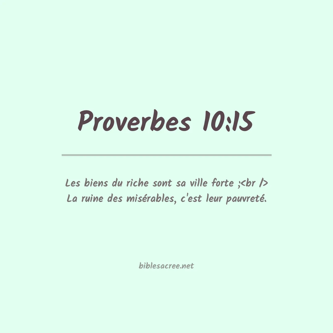 Proverbes - 10:15