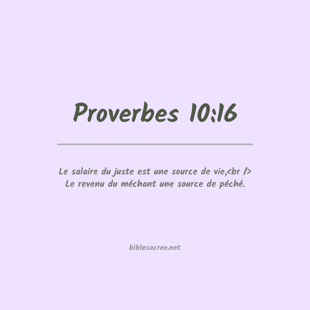 Proverbes - 10:16