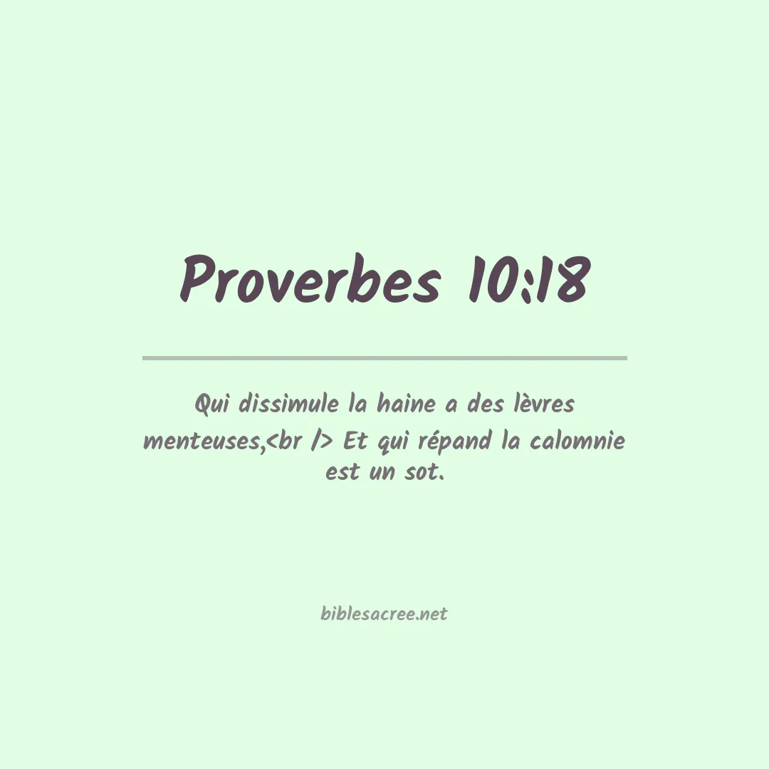 Proverbes - 10:18