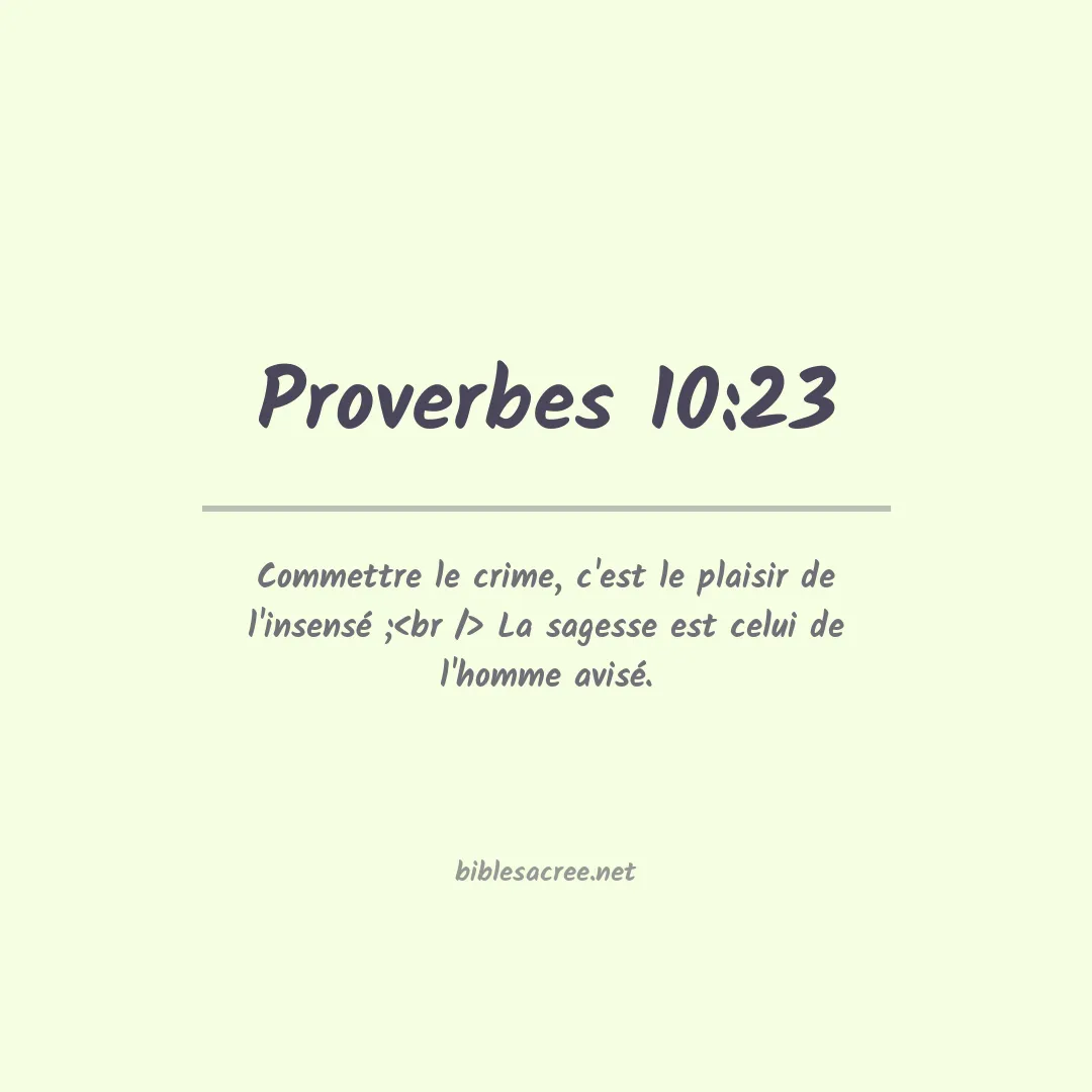 Proverbes - 10:23