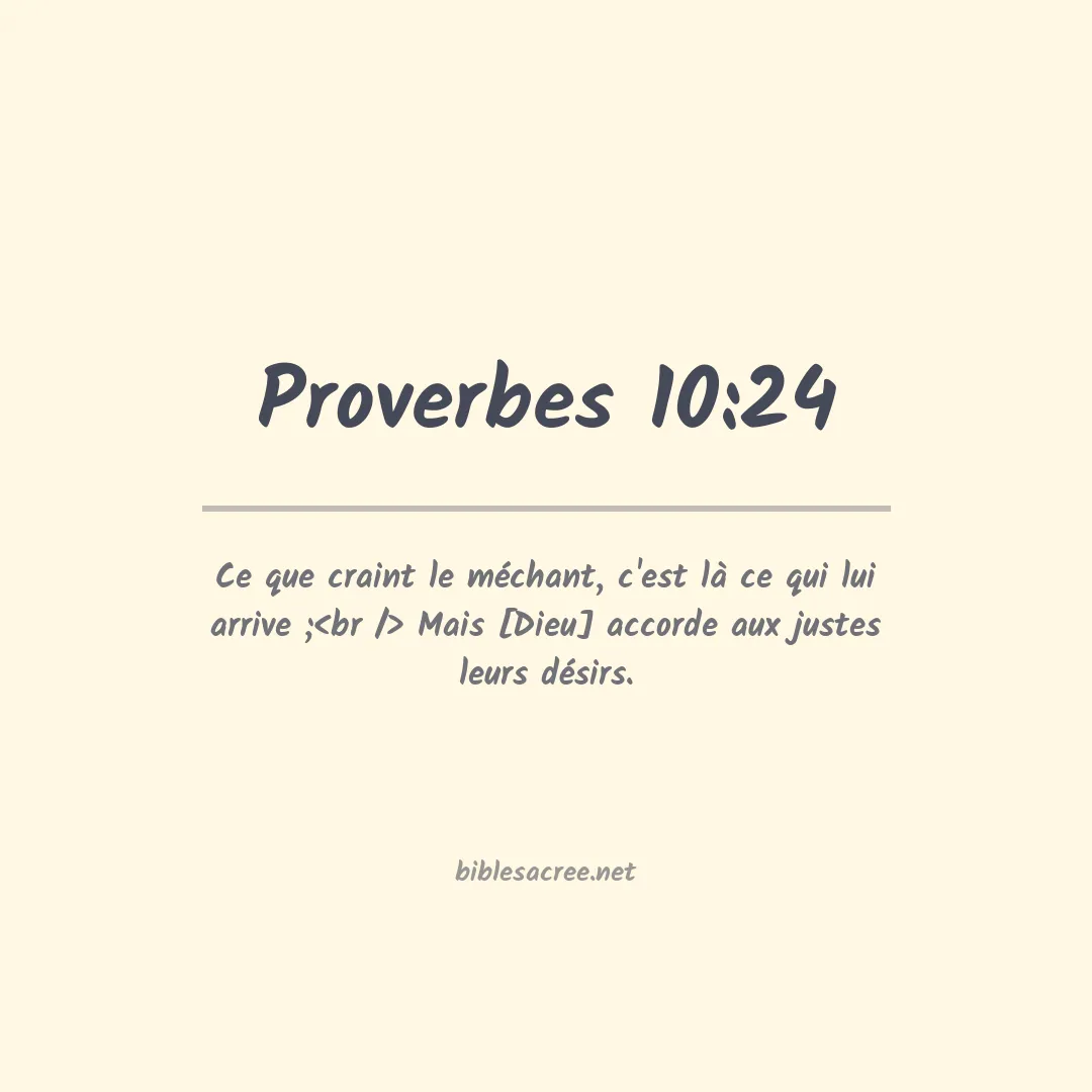 Proverbes - 10:24