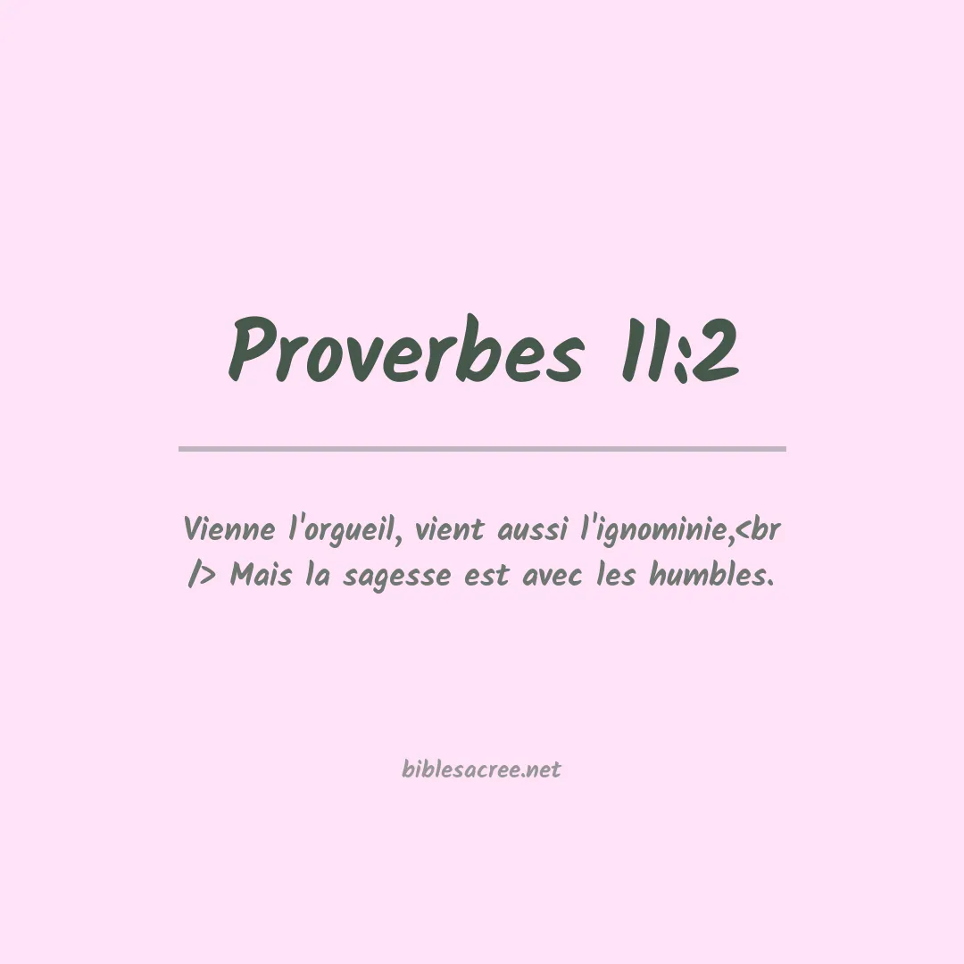 Proverbes - 11:2