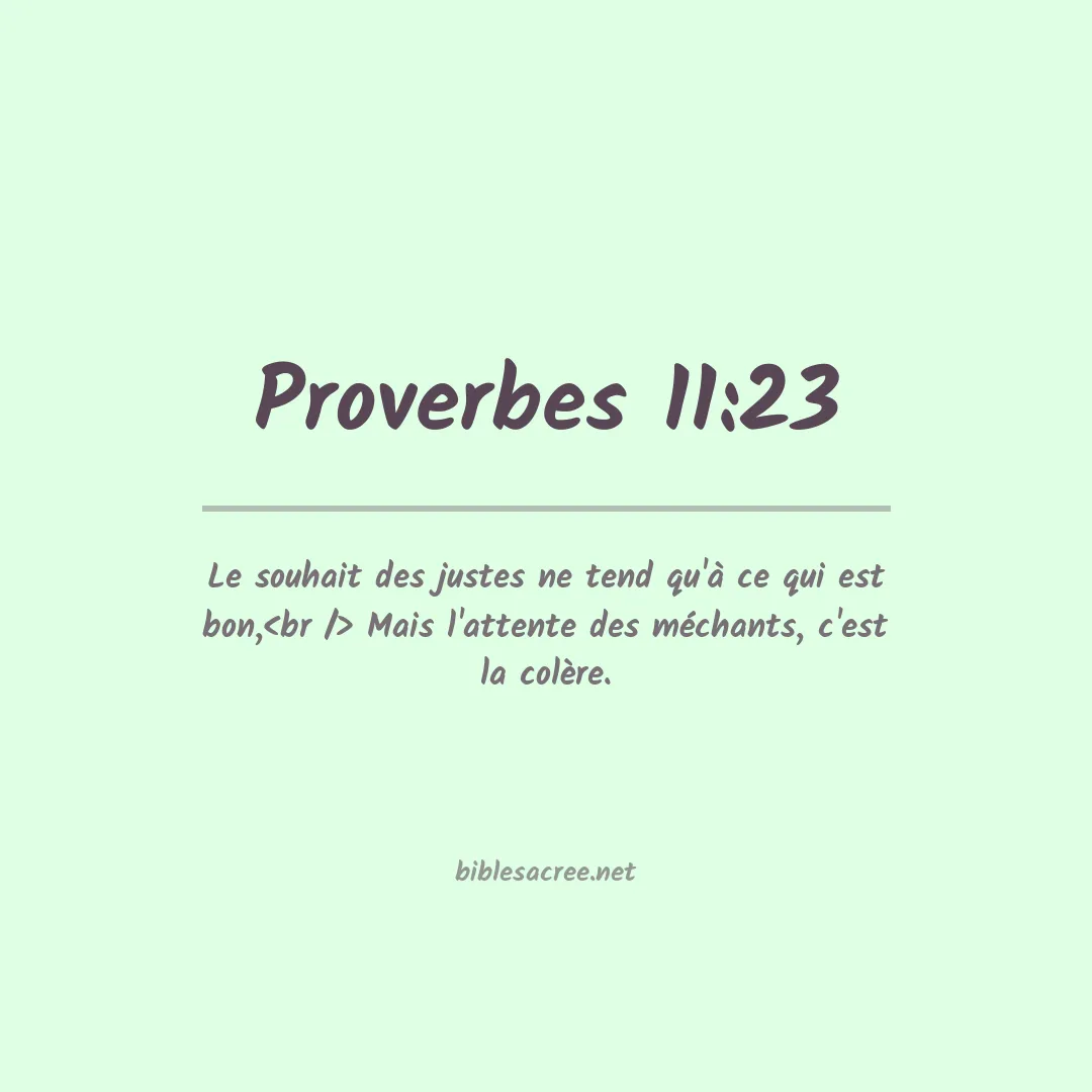 Proverbes - 11:23