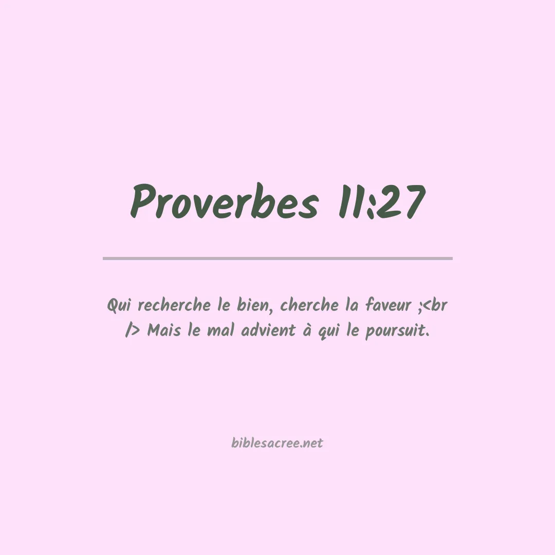 Proverbes - 11:27