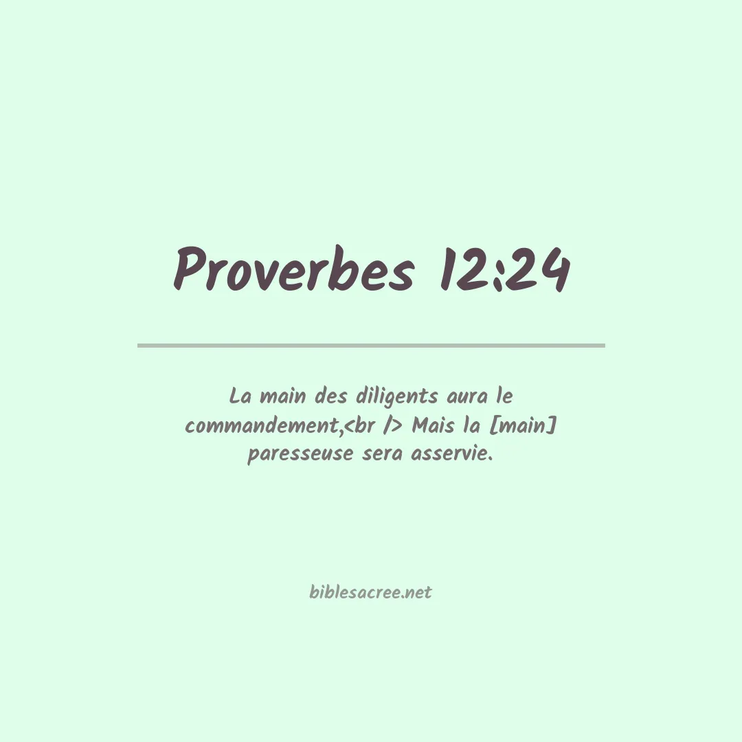 Proverbes - 12:24