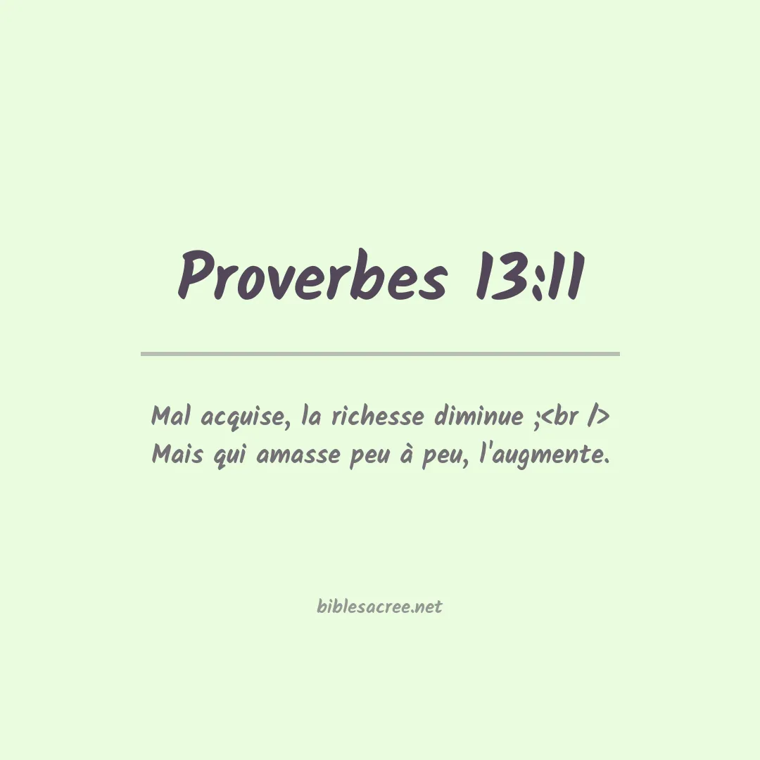Proverbes - 13:11