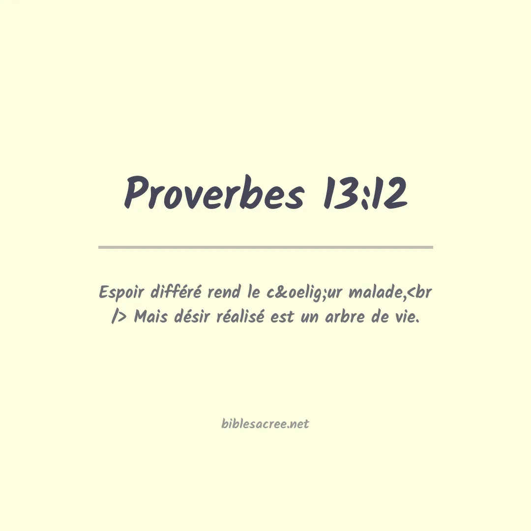 Proverbes - 13:12