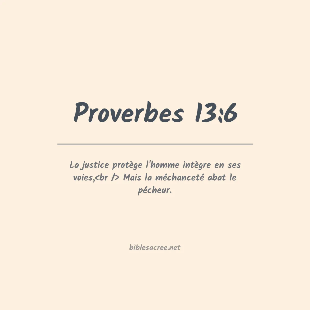 Proverbes - 13:6
