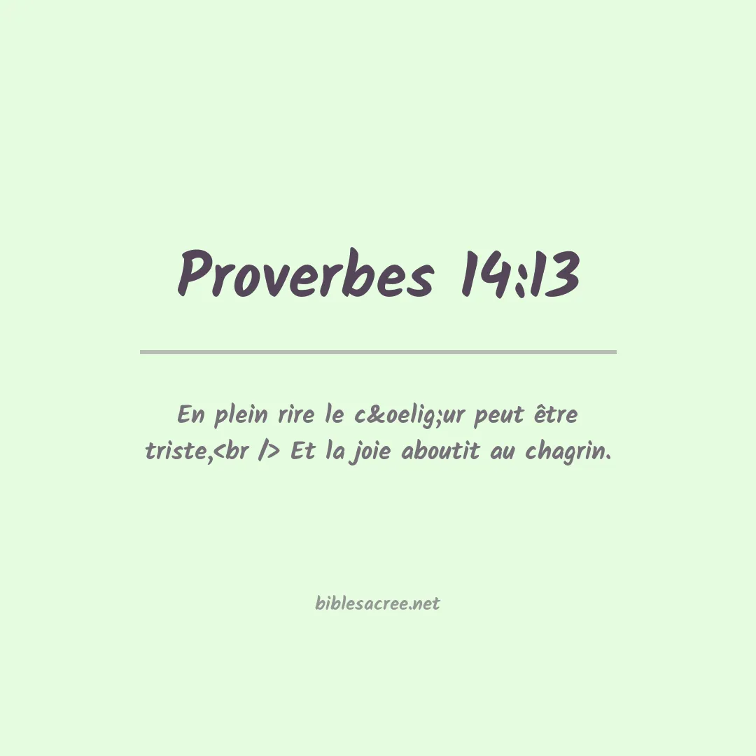 Proverbes - 14:13