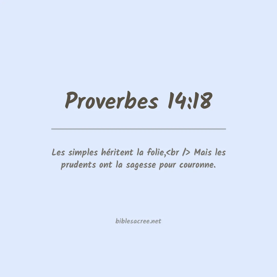 Proverbes - 14:18
