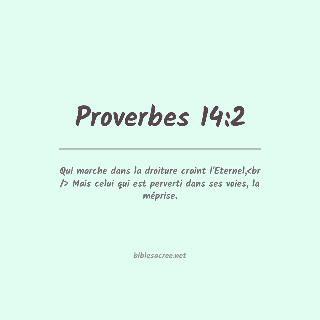 Proverbes - 14:2