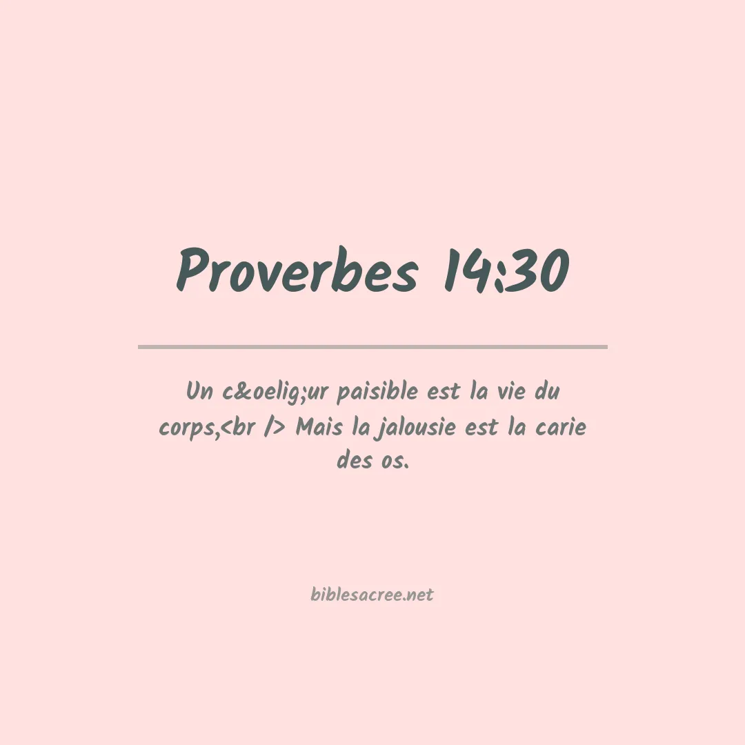 Proverbes - 14:30