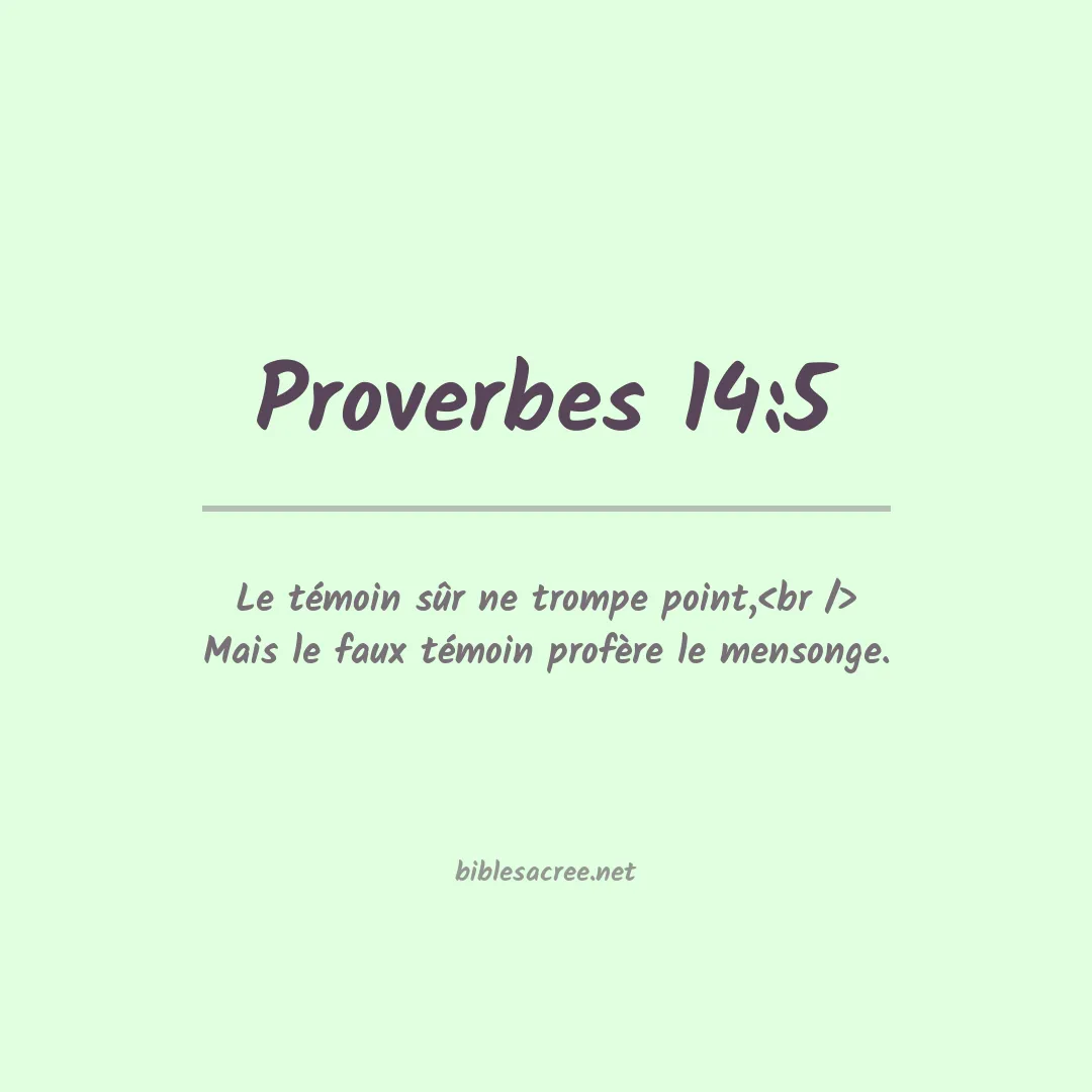Proverbes - 14:5