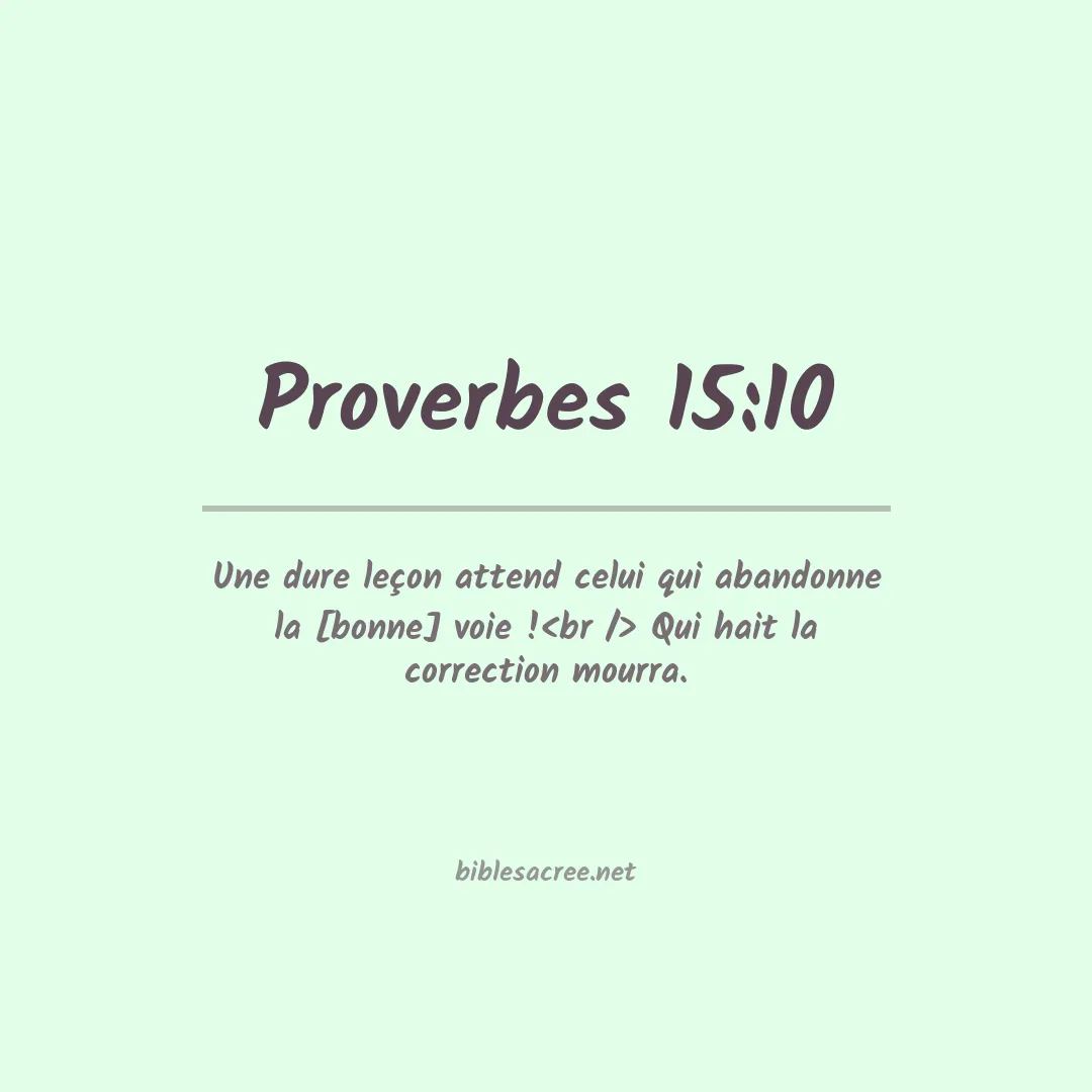 Proverbes - 15:10