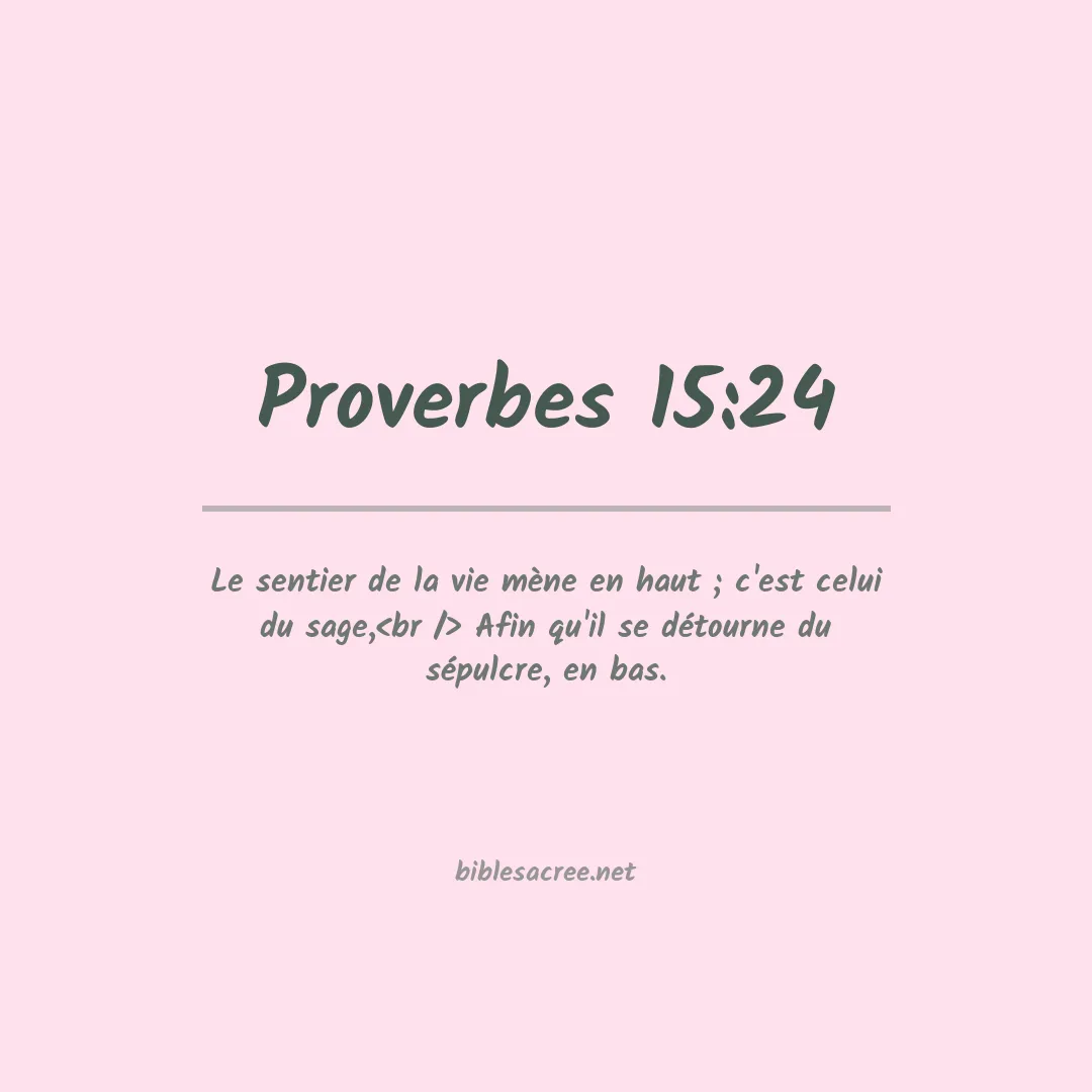 Proverbes - 15:24