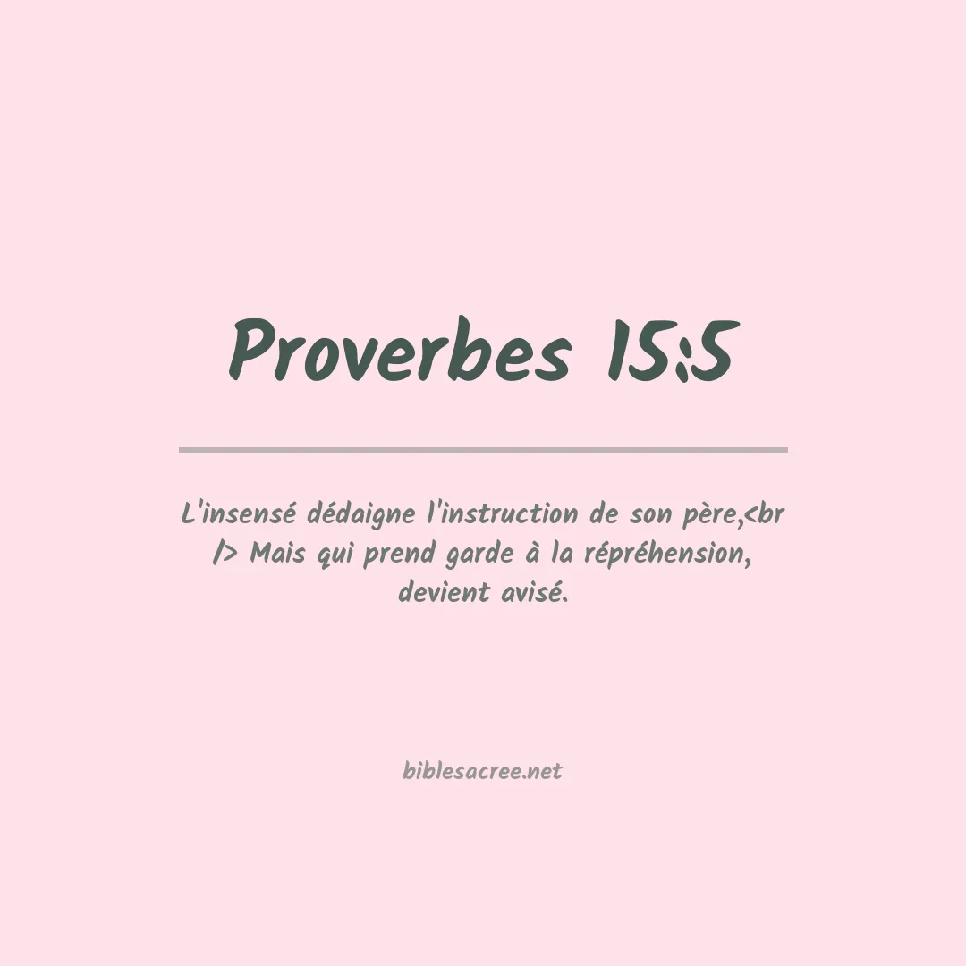 Proverbes - 15:5