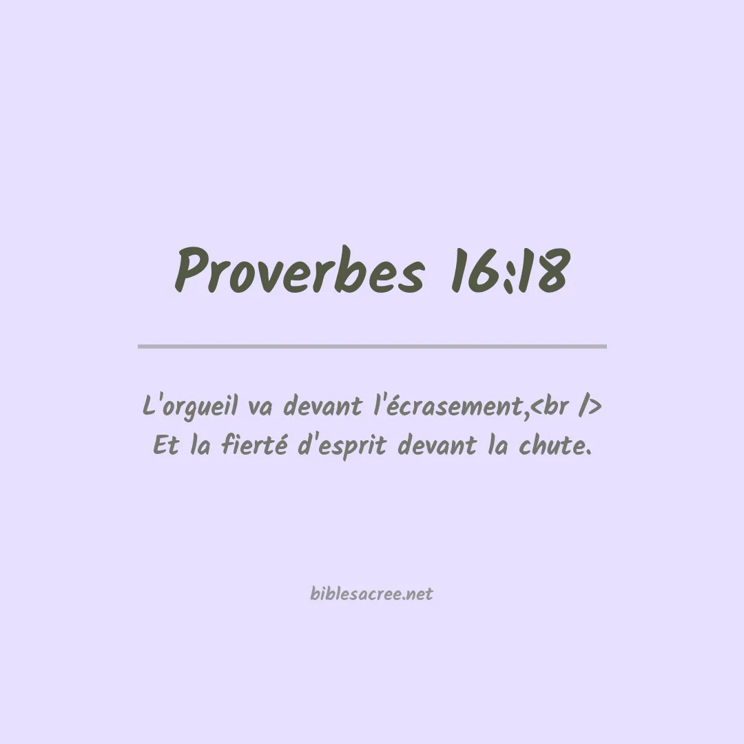 Proverbes - 16:18