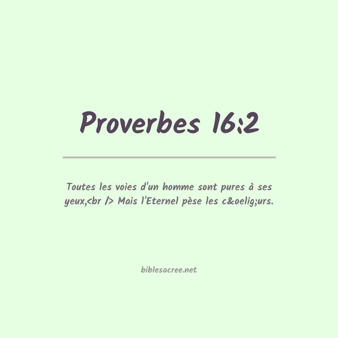 Proverbes - 16:2