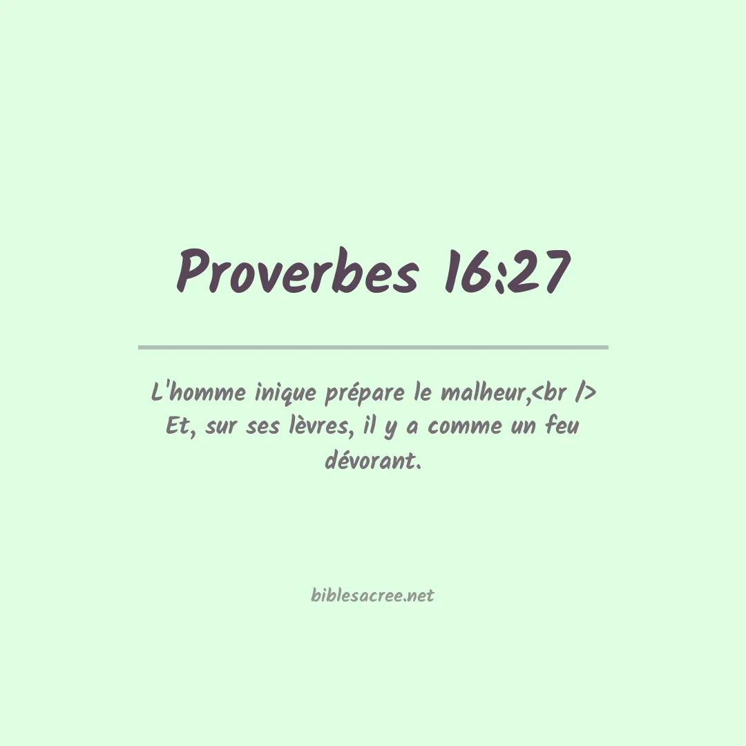 Proverbes - 16:27