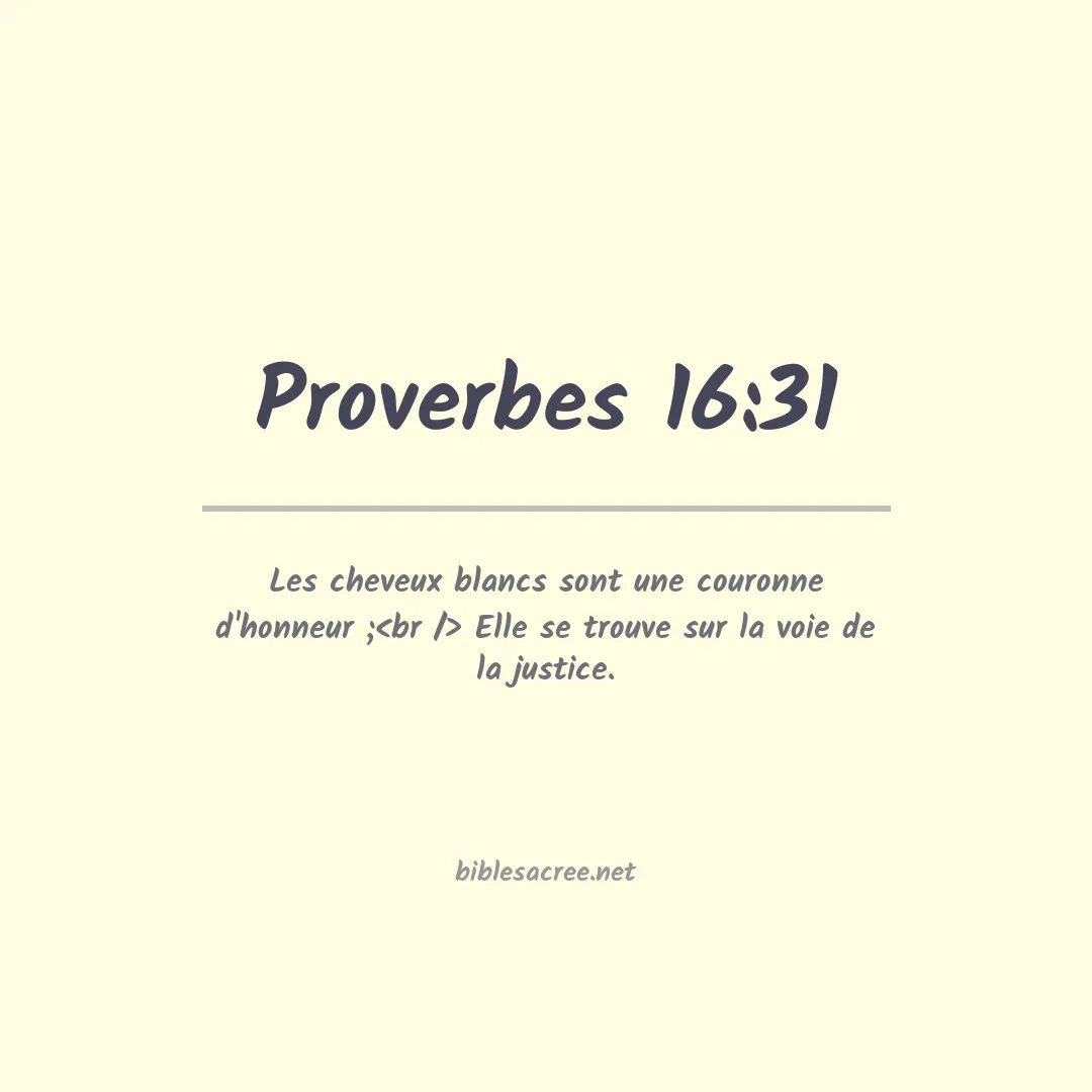 Proverbes - 16:31