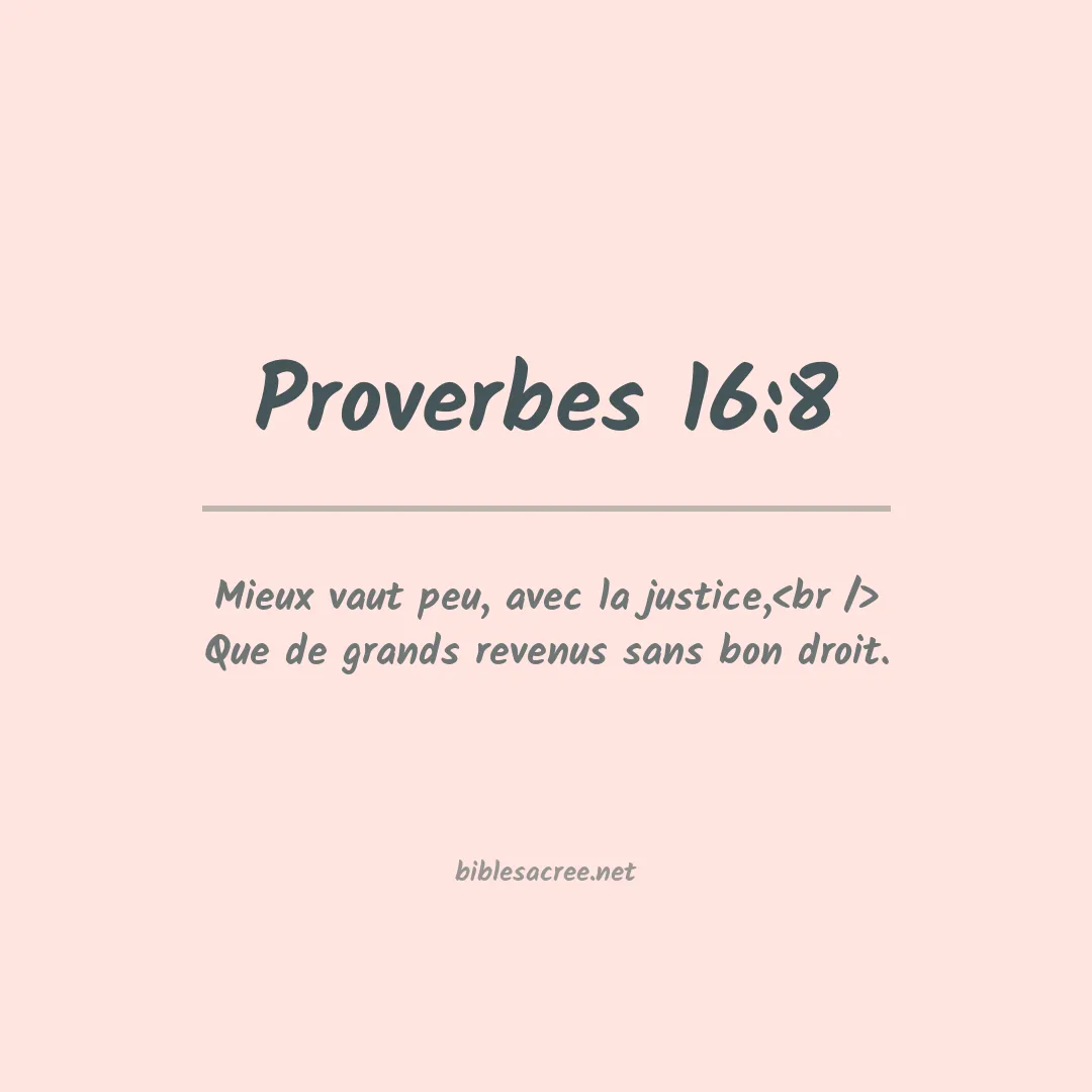 Proverbes - 16:8