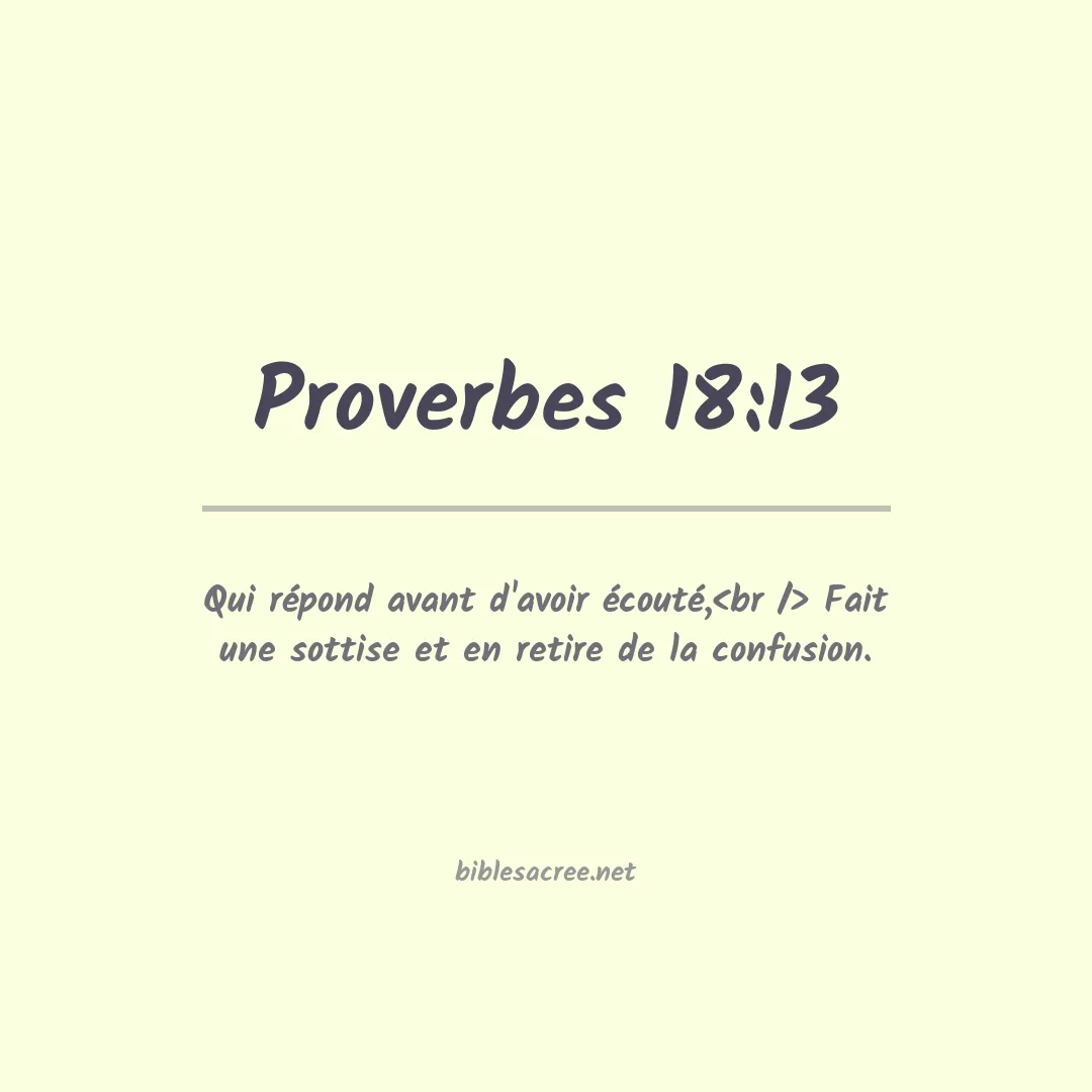 Proverbes - 18:13