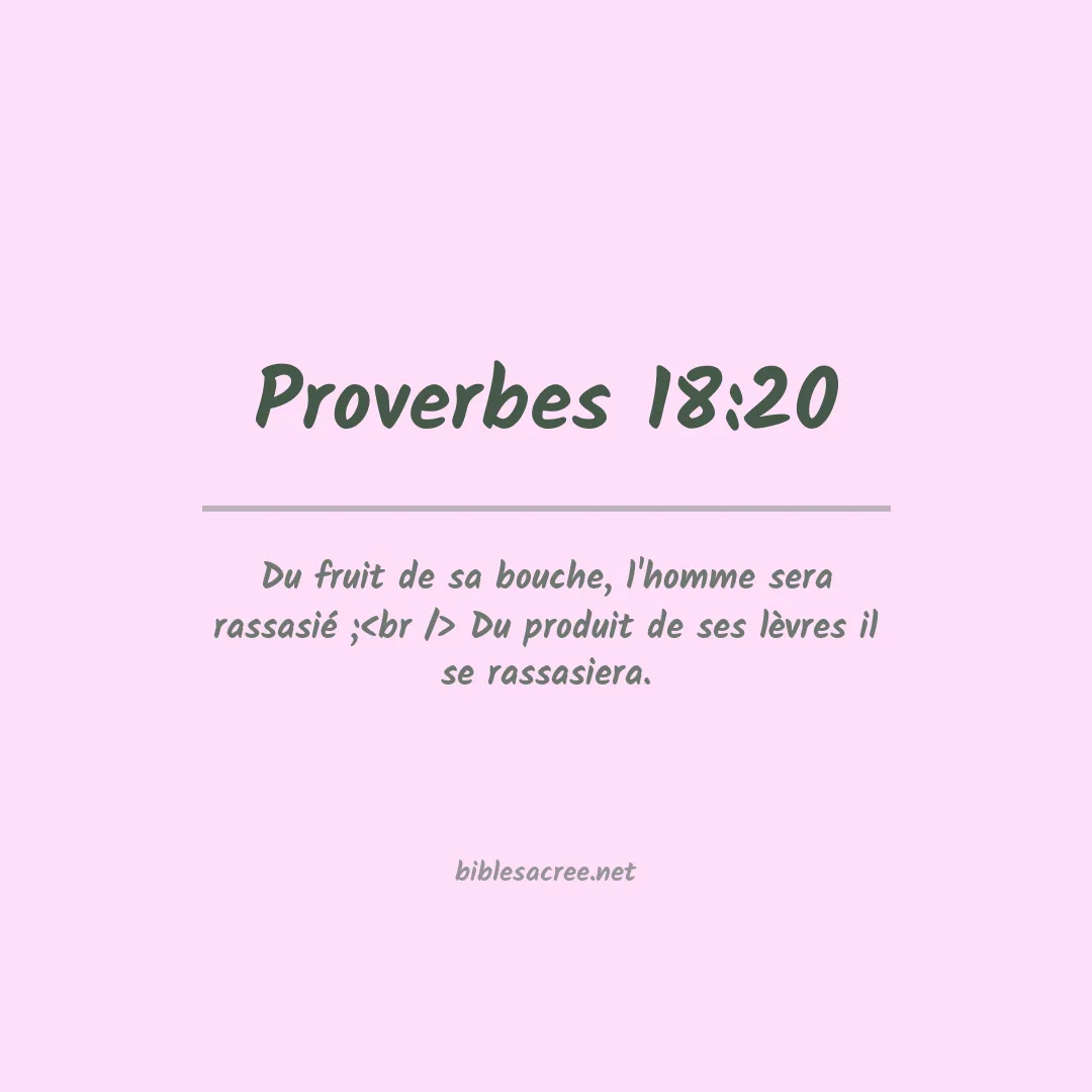 Proverbes - 18:20