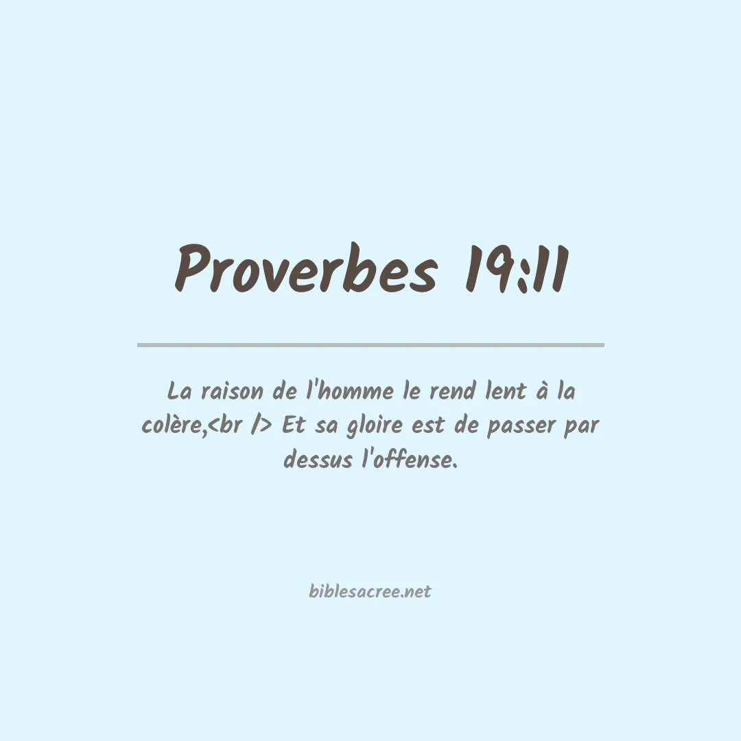 Proverbes - 19:11