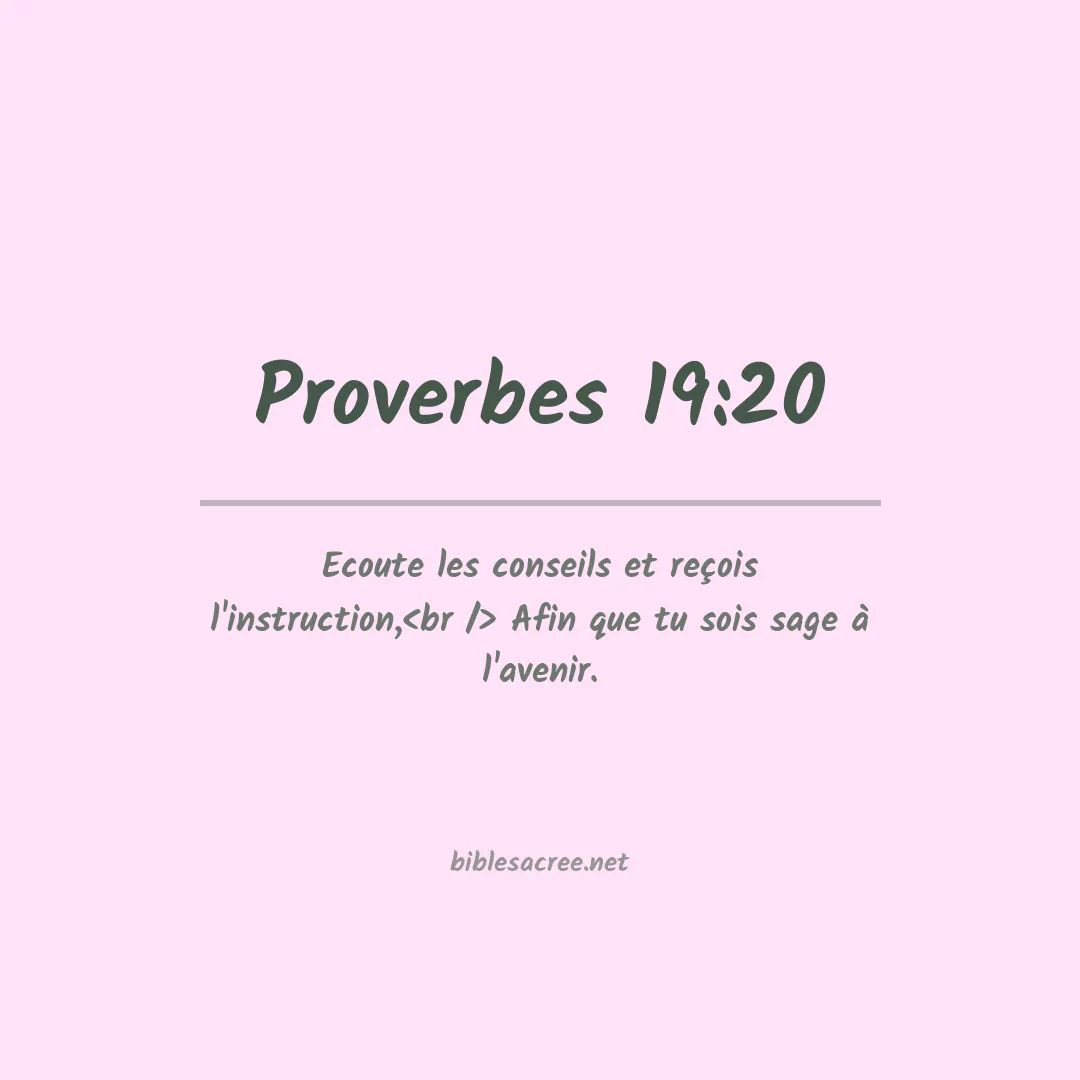 Proverbes - 19:20