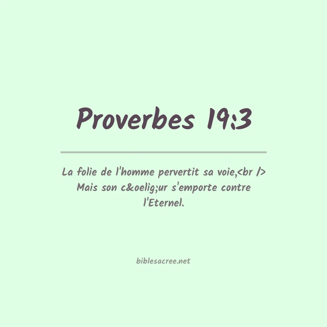 Proverbes - 19:3