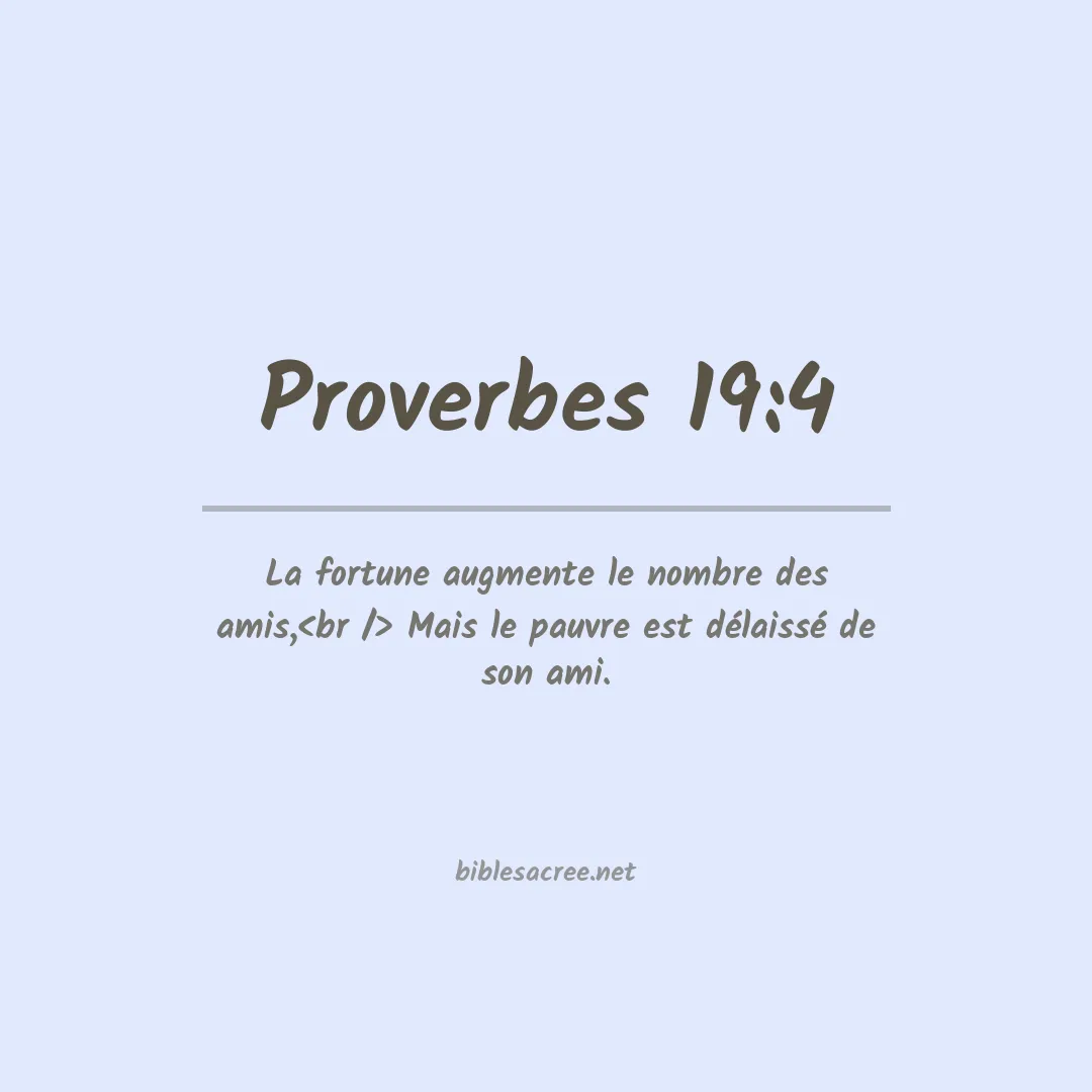 Proverbes - 19:4