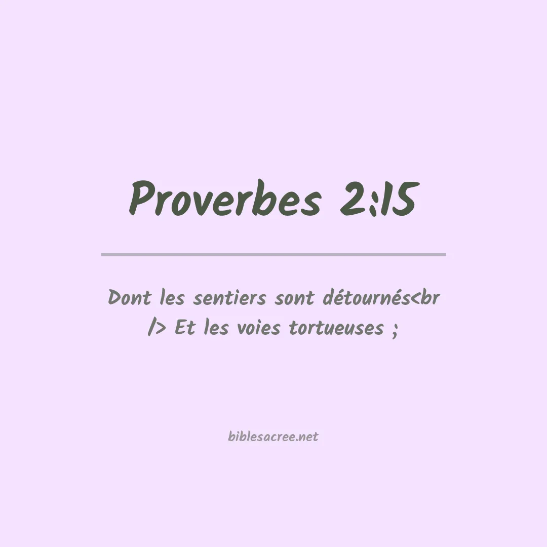 Proverbes - 2:15