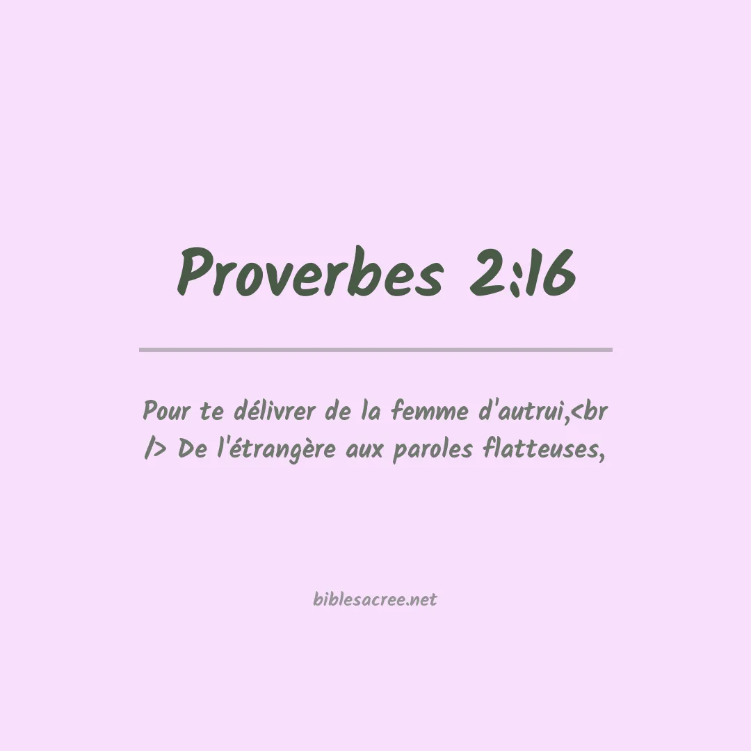 Proverbes - 2:16