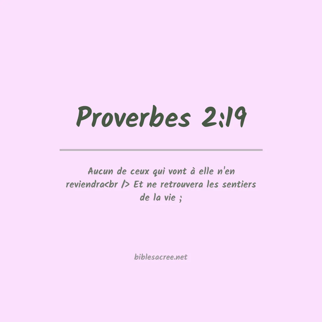 Proverbes - 2:19