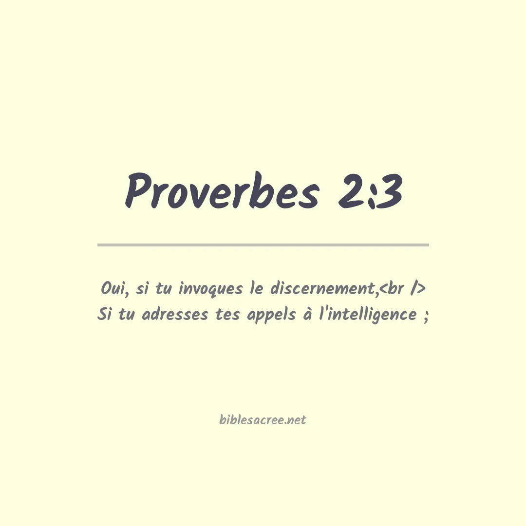 Proverbes - 2:3