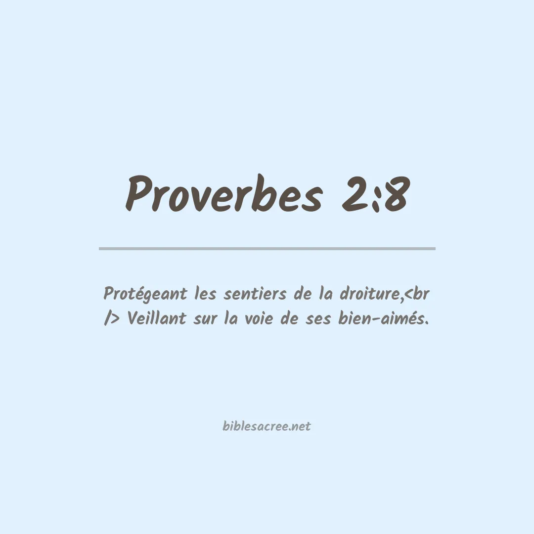 Proverbes - 2:8