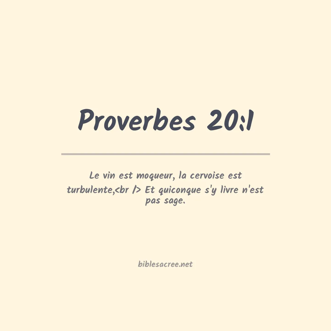 Proverbes - 20:1