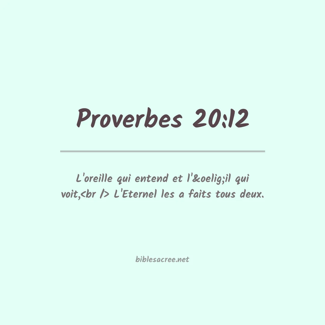 Proverbes - 20:12