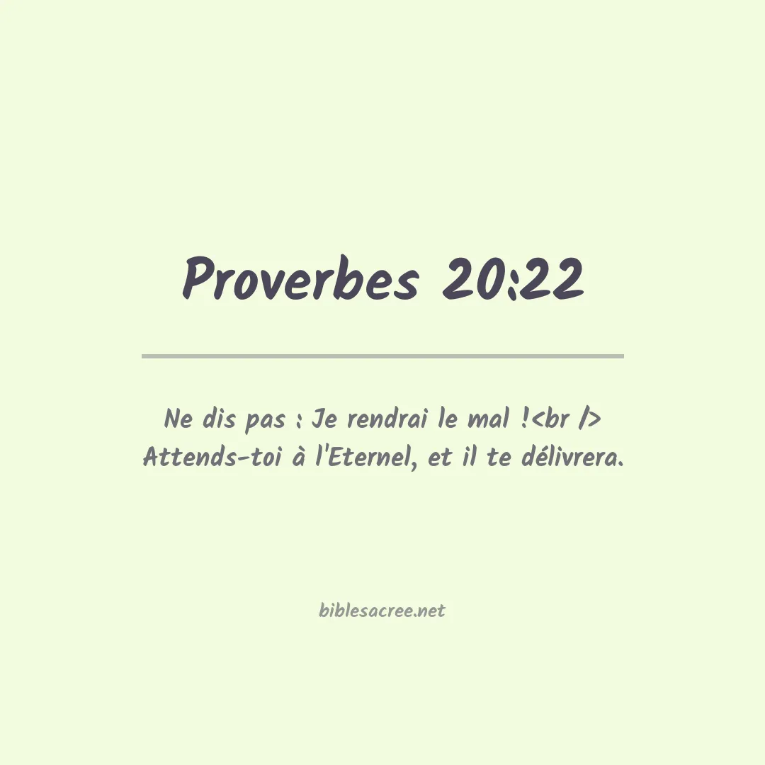 Proverbes - 20:22
