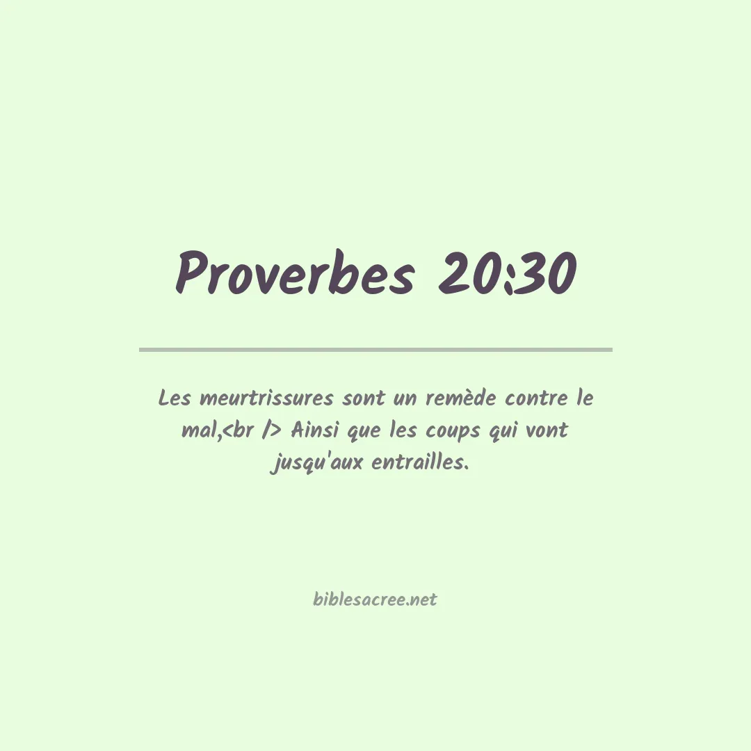 Proverbes - 20:30