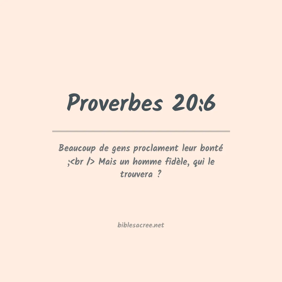 Proverbes - 20:6