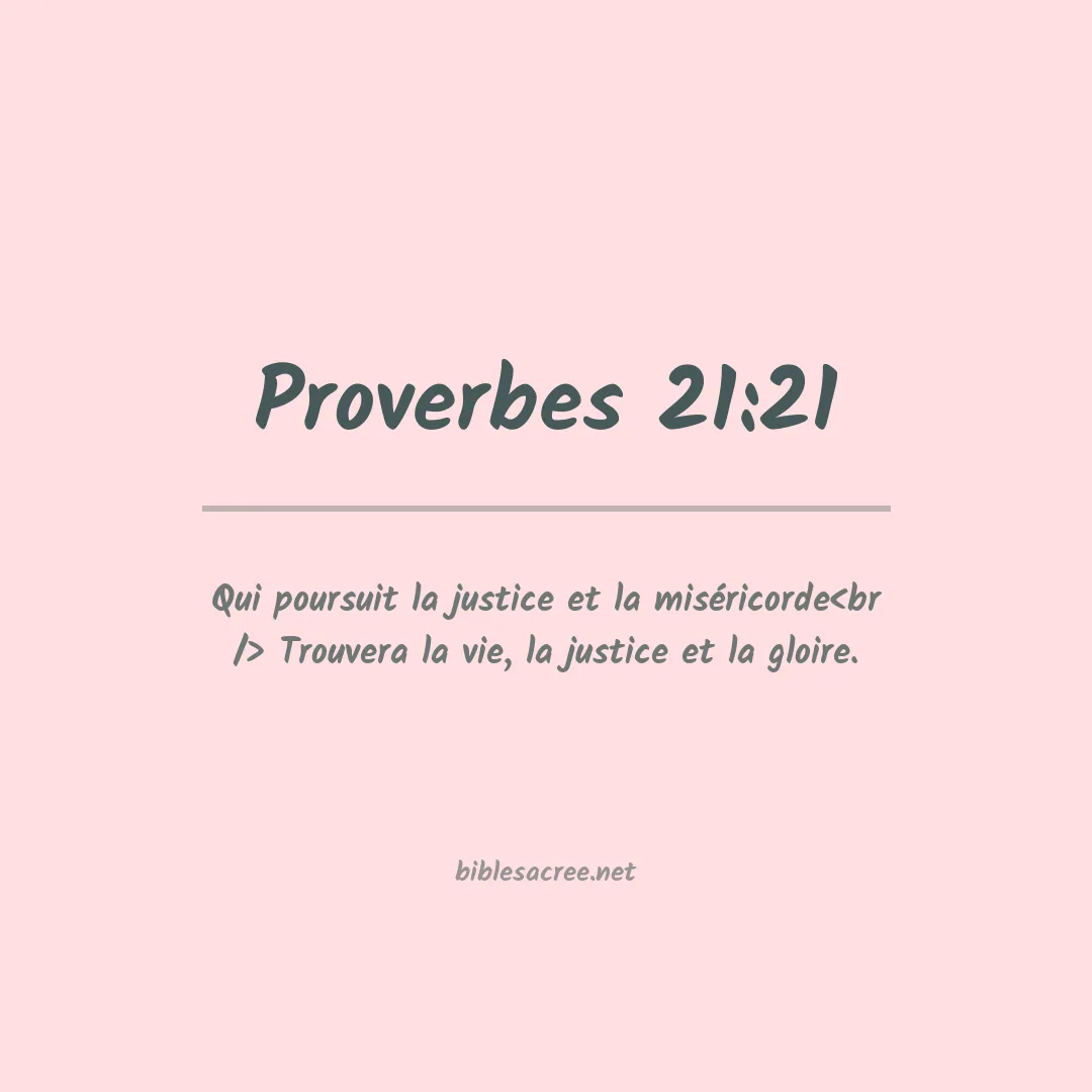 Proverbes - 21:21