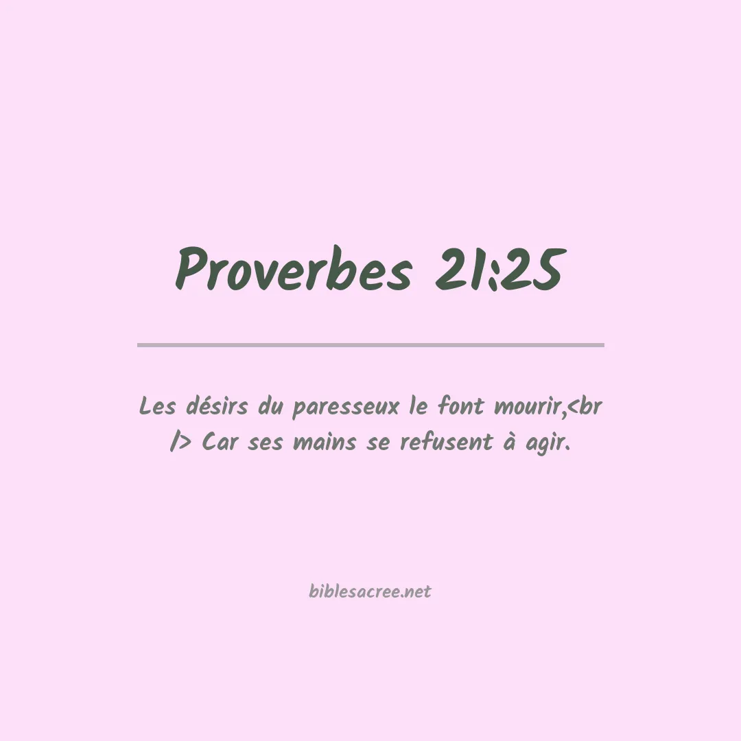 Proverbes - 21:25