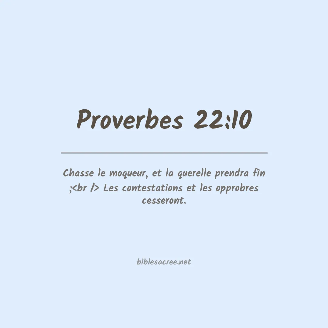 Proverbes - 22:10