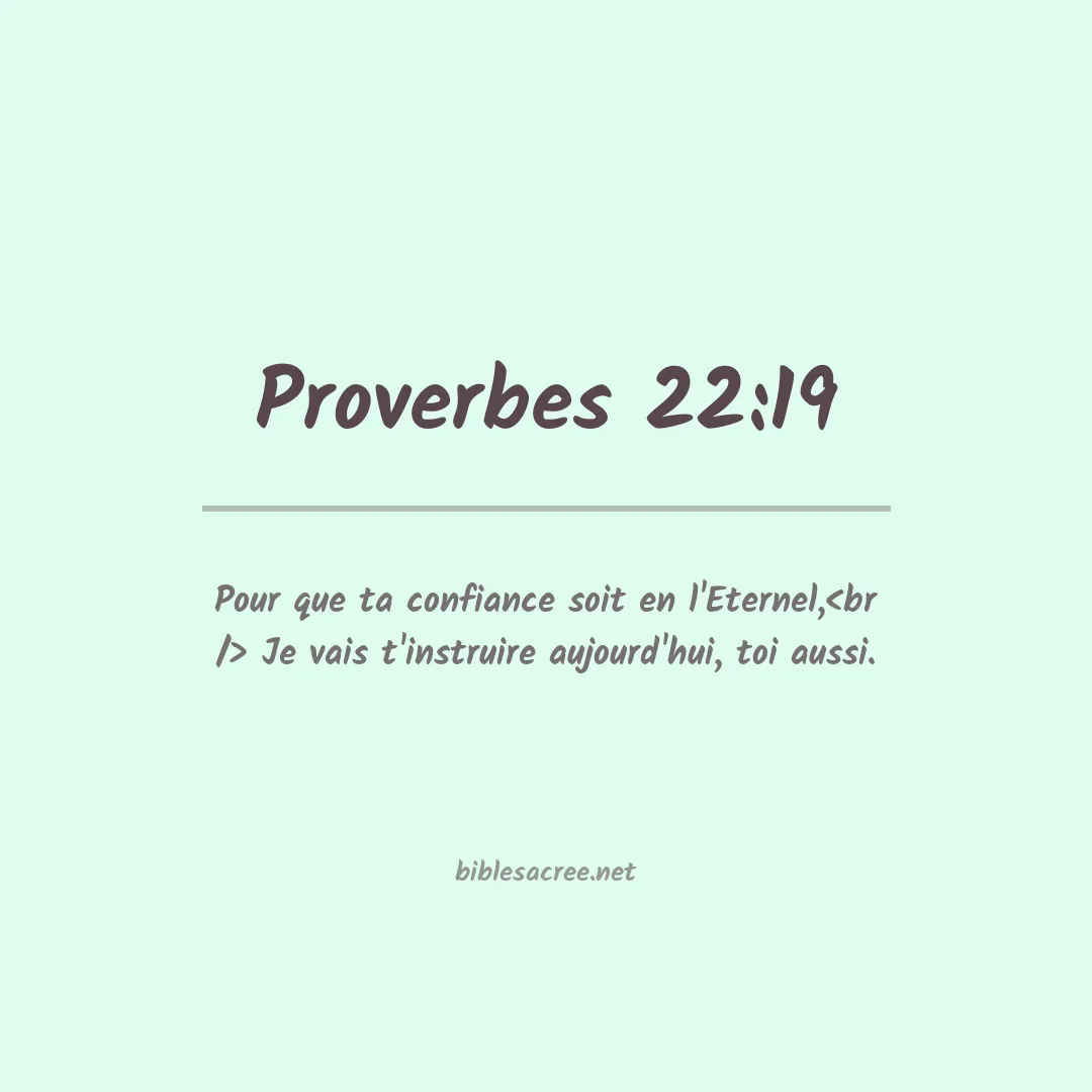 Proverbes - 22:19