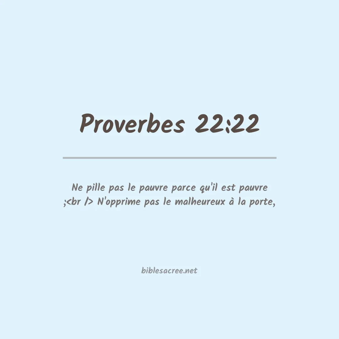 Proverbes - 22:22