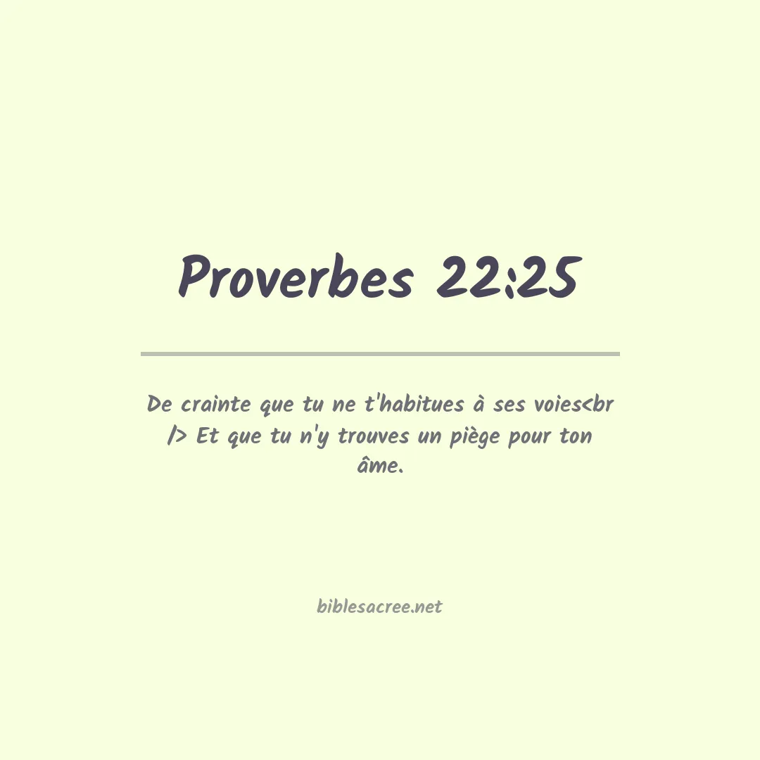 Proverbes - 22:25