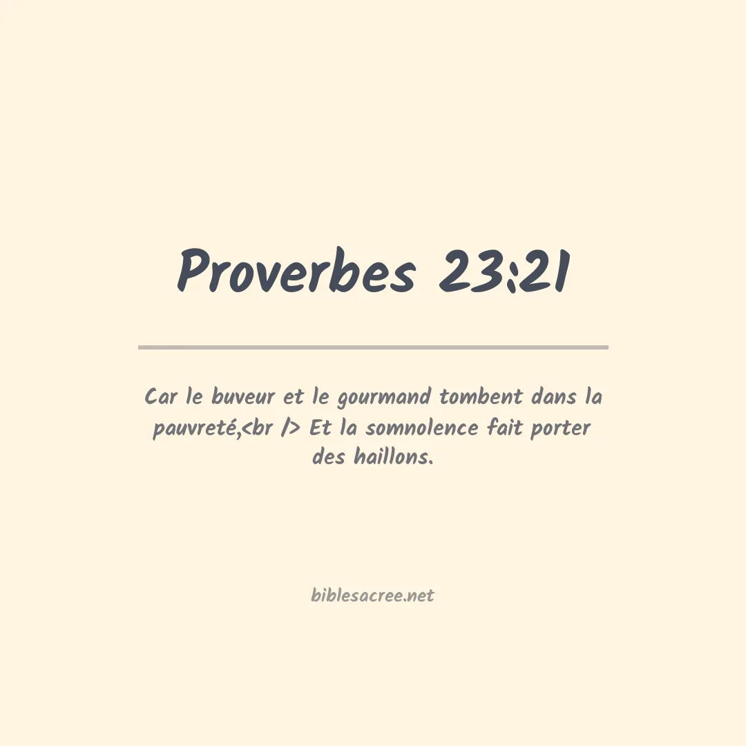 Proverbes - 23:21