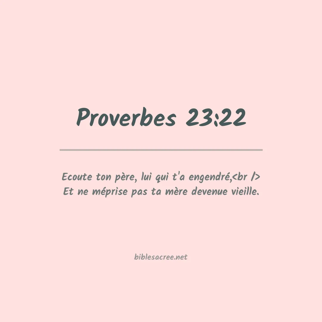 Proverbes - 23:22