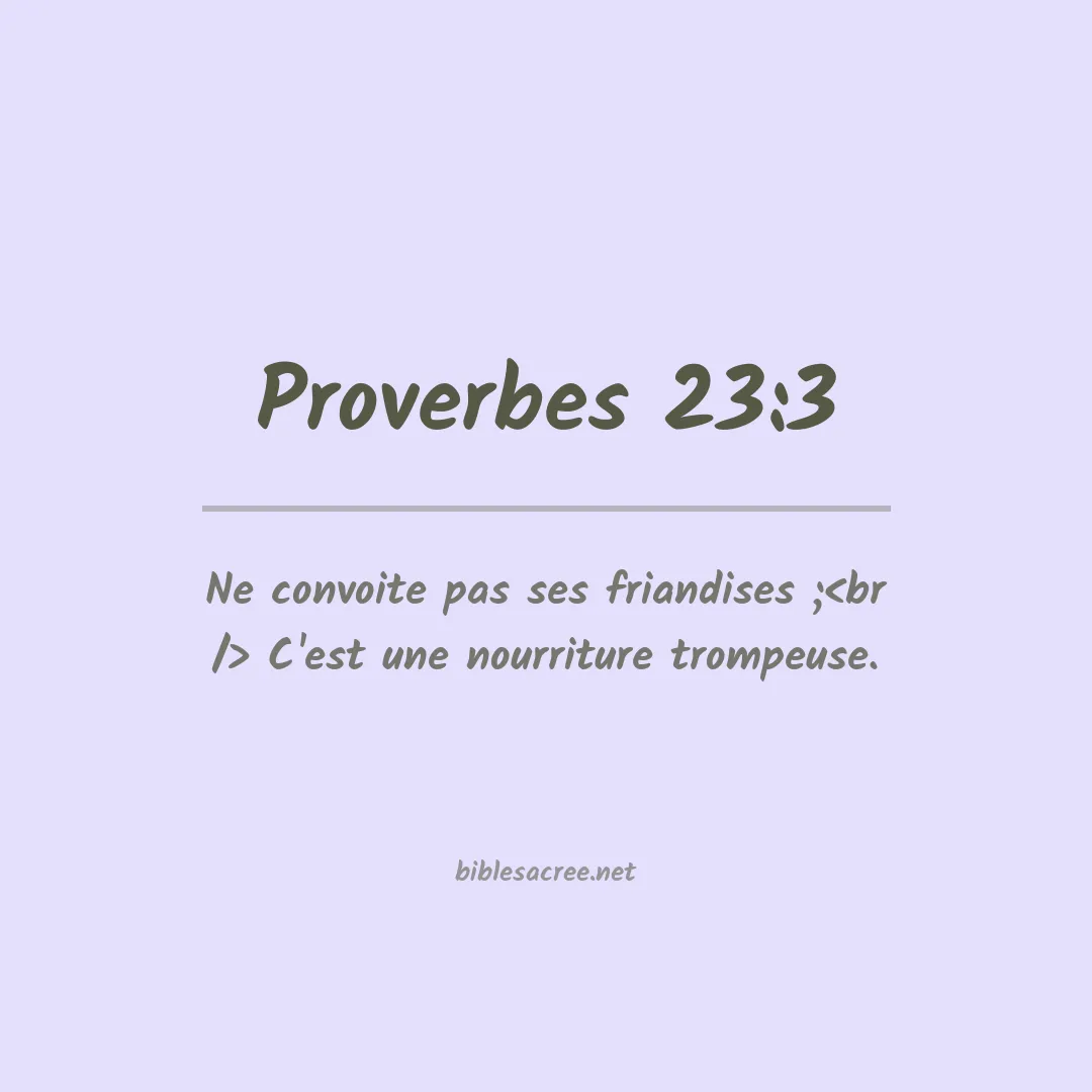 Proverbes - 23:3